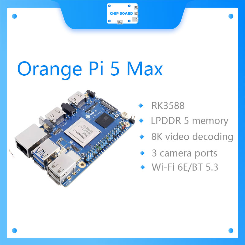 Orange Pi 5 Max Rk3588 - Scheda di sviluppo Orange Pi 5